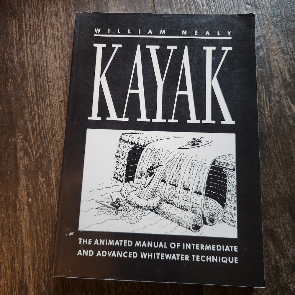 William Nealy Kayak Book